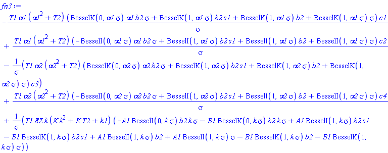 -T1*alpha1*(alpha1^2+T2)*(BesselK(0, alpha1*sigma)*alpha1*b2*sigma+BesselK(1, alpha1*sigma)*b2*s1+BesselK(1, alpha1*sigma)*b2+BesselK(1, alpha1*sigma)*sigma)*c1/sigma+T1*alpha1*(alpha1^2+T2)*(-BesselI(0, alpha1*sigma)*alpha1*b2*sigma+BesselI(1, alpha1*sigma)*b2*s1+BesselI(1, alpha1*sigma)*b2+BesselI(1, alpha1*sigma)*sigma)*c2/sigma-T1*alpha2*(alpha2^2+T2)*(BesselK(0, alpha2*sigma)*alpha2*b2*sigma+BesselK(1, alpha2*sigma)*b2*s1+BesselK(1, alpha2*sigma)*b2+BesselK(1, alpha2*sigma)*sigma)*c3/sigma+T1*alpha2*(alpha2^2+T2)*(-BesselI(0, alpha2*sigma)*alpha2*b2*sigma+BesselI(1, alpha2*sigma)*b2*s1+BesselI(1, alpha2*sigma)*b2+BesselI(1, alpha2*sigma)*sigma)*c4/sigma+T1*EZ*k*(K*k^2+K*T2+k1)*(-A1*BesselI(0, k*sigma)*b2*k*sigma-B1*BesselK(0, k*sigma)*b2*k*sigma+A1*BesselI(1, k*sigma)*b2*s1-B1*BesselK(1, k*sigma)*b2*s1+A1*BesselI(1, k*sigma)*b2+A1*BesselI(1, k*sigma)*sigma-B1*BesselK(1, k*sigma)*b2-B1*BesselK(1, k*sigma)*sigma)/sigma