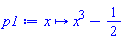 proc (x) options operator, arrow; x^3-1/2 end proc