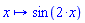 proc (x) options operator, arrow; sin(2*x) end proc