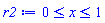 0 <= x and x <= 1