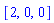 [2, 0, 0]