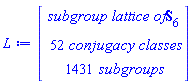 "GroupTheory:-SubgroupLattice(module() ... end module)"