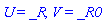 U = _R, V = _R0