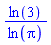 ln(3)/ln(pi)