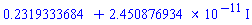 .2319333684+0.2450876934e-10*I