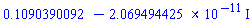 .1090390092-0.2069494425e-10*I