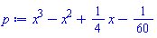x^3-x^2+(1/4)*x-1/60