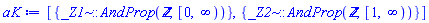 [{_Z1::(AndProp(integer, RealRange(0, infinity)))}, {_Z2::(AndProp(integer, RealRange(1, infinity)))}]