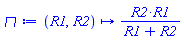 proc (R1, R2) options operator, arrow; R2*R1/(R1+R2) end proc