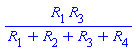 R[1]*R[3]/(R[1]+R[2]+R[3]+R[4])