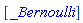 [_Bernoulli]