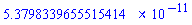 0.53798339655515414e-10