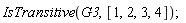 IsTransitive(G3, [1, 2, 3, 4])