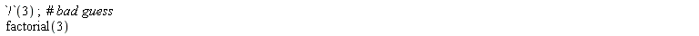 `!`(3); factorial(3)