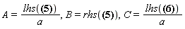 A = lhs((-d*m^2-2*m*t)*a < b*t-c*d)/a, B = rhs((-d*m^2-2*m*t)*a < b*t-c*d), C = lhs((-d*n^2-2*n*t)*a < b*t-c*d)/a