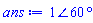 degpolar(1, 60)