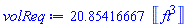 20.85416667*Units:-Unit(ft^3)