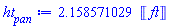 2.158571029*Units:-Unit(ft)