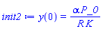 y(0) = alpha*P_0/(R*K)