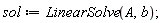 sol := LinearSolve(A, b)