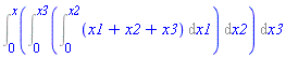 Int(Int(Int(x1+x2+x3, x1 = 0 .. x2), x2 = 0 .. x3), x3 = 0 .. x)
