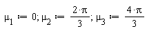 mu[1] := 0; mu[2] := 2*Pi*(1/3); mu[3] := 4*Pi*(1/3)