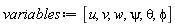 variables := [u, v, w, psi, theta, phi]