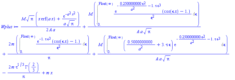 (1/2)*M*Pi^(1/2)*(x*erf(a*x)+exp(-a^2*x^2)/(a*Pi^(1/2)))/(A*a)+M*(Int(exp(-.2500000000*epsilon^2/a^2-1.*tau*epsilon^3)*(cos(epsilon*x)-1.)/epsilon^2, epsilon = 0. .. Float(infinity)))/(A*a*Pi^(1/2))+2*m*(Int(exp(-1.*tau*epsilon^3)*(cos(epsilon*x)-1.)/epsilon^2, epsilon = 0. .. Float(infinity)))/Pi+M*(Int((.5000000000/a^2+3.*tau*epsilon)*exp(-.2500000000*epsilon^2/a^2-1.*tau*epsilon^3), epsilon = 0. .. Float(infinity)))/(A*a*Pi^(1/2))-2*m*tau^(1/3)*GAMMA(2/3)/Pi+m*x