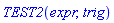TEST2(expr, trig)