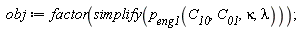 obj := factor(simplify(p__eng1(C__10, C__01, kappa, lambda)))