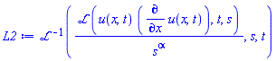 invlaplace(laplace(u(x, t)*(diff(u(x, t), x)), t, s)/s^alpha, s, t)