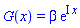 G(x) = beta*exp(I*x)