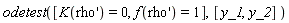 odetest([K(diff(rho(x), x)) = 0, f(diff(rho(x), x)) = 1], [y_1, y_2])
