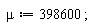 mu := 398600