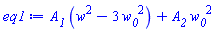 A__1*(w^2-3*w__0^2)+A__2*w__0^2