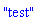 "test"