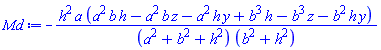 -h^2*a*(a^2*b*h-a^2*b*z-a^2*h*y+b^3*h-b^3*z-b^2*h*y)/((a^2+b^2+h^2)*(b^2+h^2))