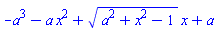-a^3-a*x^2+(a^2+x^2-1)^(1/2)*x+a