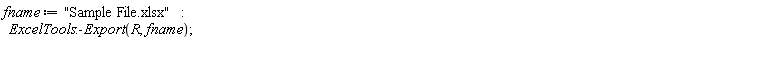 fname := "Sample File.xlsx"; ExcelTools:-Export(R, fname)
