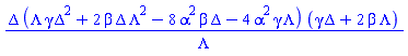 Delta*(Delta^2*Lambda*gamma+2*Delta*Lambda^2*beta-8*Delta*alpha^2*beta-4*Lambda*alpha^2*gamma)*(Delta*gamma+2*Lambda*beta)/Lambda