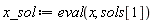 x_sol := eval(x, sols[1])
