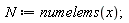 N := numelems(x)