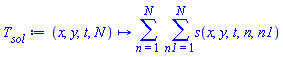 proc (x, y, t, N) options operator, arrow, function_assign; sum(sum(s(x, y, t, n, n1), n1 = 1 .. N), n = 1 .. N) end proc