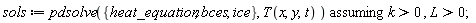 sols := `assuming`([pdsolve({bces, ice, heat_equation}, T(x, y, t))], [k > 0, L > 0])