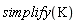 simplify(K)