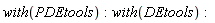 with(PDEtools); with(DEtools)