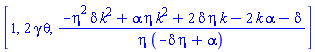 [1, 2*gamma*theta, (-delta*eta^2*k^2+alpha*eta*k^2+2*delta*eta*k-2*alpha*k-delta)/(eta*(-delta*eta+alpha))]