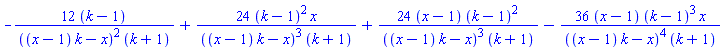 -12*(k-1)/(((x-1)*k-x)^2*(k+1))+24*(k-1)^2*x/(((x-1)*k-x)^3*(k+1))+24*(x-1)*(k-1)^2/(((x-1)*k-x)^3*(k+1))-36*(x-1)*(k-1)^3*x/(((x-1)*k-x)^4*(k+1))