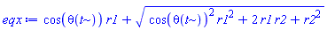 cos(theta(t))*r1+(cos(theta(t))^2*r1^2+2*r1*r2+r2^2)^(1/2)