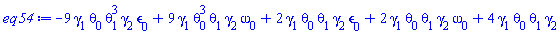 -9*epsilon[0]*gamma[1]*gamma[2]*theta[0]*theta[1]^3+9*gamma[1]*gamma[2]*omega[0]*theta[0]^3*theta[1]+2*epsilon[0]*gamma[1]*gamma[2]*theta[0]*theta[1]+2*gamma[1]*gamma[2]*omega[0]*theta[0]*theta[1]+4*gamma[1]*gamma[2]*theta[0]*theta[1]